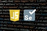 Selenium + JavaScript E2E Testing
