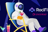 ROCI Token Launches on Uniswap V2