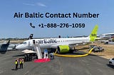 Air Baltic Refund Support Policy Support 【(1888)‒276━1059】