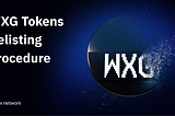 WXG tokens delisting procedure