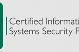 快速通過 CISSP 考試心得、準備方式與教材整理（Certified Information Systems Security Professional）