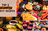 Halloween Party Recipes to Haunt Your Tastebuds