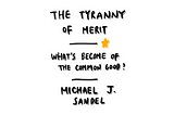 What is Your Life Marathon? — The Reflection of Sandel’s The Tyranny of Merit