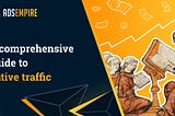 A Comprehensive Guide to Native Traffic