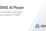 A Primer into Crypto Gaming Agents with TITANS
