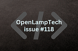 Newsletter Repost — OpenLampTech issue #118