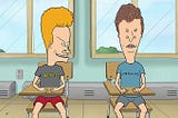 Beavis and Butt-Head Reconsidered