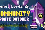 Memelordz Community Update — October