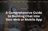 A Comprehensive Guide to Building Chat into Your Web or Mobile App