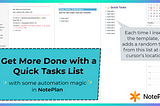 Get More Done with a Quick Tasks List ✨with some automation magic in NotePlan✨
