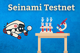 Seinami Incentivized Testnet (EN)