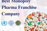 Best Monopoly Pharma Franchise Company