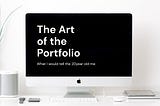 The Art of the Portfolio