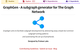 Introducing GraphGen: A subgraph generator for The Graph Network