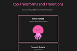 CSS Transforms and Transitions: A Beginner’s Guide