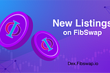 New Listings on FibSwap