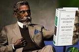 Why Don’t Americans Read Machado de Assis?