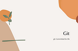 Git pull, git commit, git push!