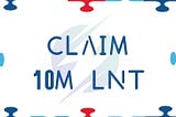 10M LNT Distribution and Claim Details