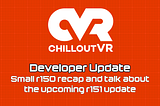ChilloutVR Developer Update #3