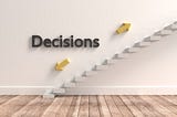 The Best Decisions That Shape Our Lives