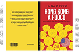 Hong Kong a fuoco. Anatomia di una rivoluzione colorata