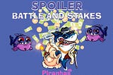 SPOILER (Battle and stakes)