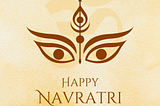 NAVRATRI — A DIVINE FESTIVAL OF HINDUISM 🙏