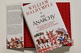 Book Review- The Anarchy by William Dalrymple