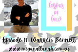 Warren Bennett: Starting your own law firm