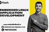 Embedded Linux Application Development