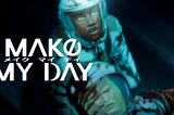 MAKE MY DAY — Does It Suck You In? [series’ 1st episode review]