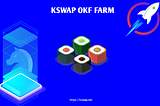 The OKExFarm Project ✤✤✤