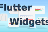 Elevate Your Flutter App UI: 10 Stunning Widgets for Engaging Experiences