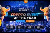 Crypto Scene is Heating Up: Top Brands to Meet in Moscow at Blockchain Forum 2025
