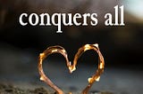 Does love really conquer all?