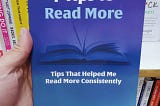 7 Tips To Read More by Johnnysbookreviews (The Book I Wrote)