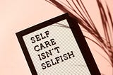 Self-Care should be an essential