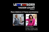 Podcast RACE RELATIONS IN FRANCE AND AMERICA