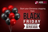 Start your Christmas shopping from Black Friday!