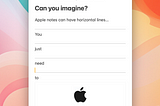 Nothing but Apple Notes: Exploring Hidden Features