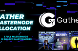 Gather Masternode Allocation Lottery
