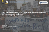 US Corporatocracy: US Loan and its Implications for Developing Nations