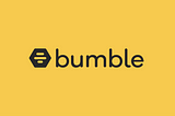Why I joined Bumble