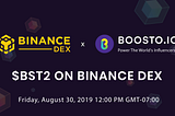 BOOST (BST2) Listed on Binance DEX