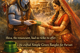 Why Green Bangles Are Worn on Maha Shivratri: The Beautiful Story of Lord Shiva and Goddess Parvati.