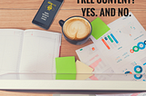 Content Marketing: Should Your Content Be Free?