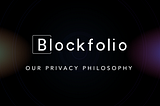 It’s In Our DNA: Blockfolio’s Privacy Philosophy