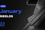 Roblox Recap: January 2026