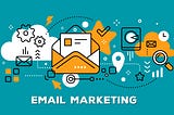 Article Analysis Blog #2 | Email Marketing